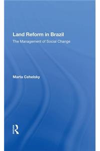 Land Reform In Brazil