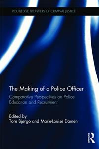 Making of a Police Officer