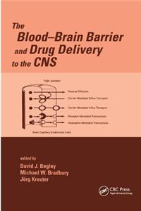 Blood-Brain Barrier and Drug Delivery to the CNS