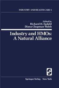 Industry and Hmos: A Natural Alliance