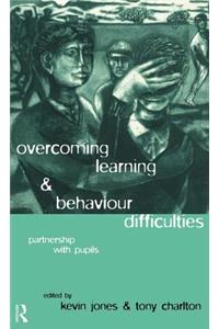 Overcoming Learning and Behaviour Difficulties