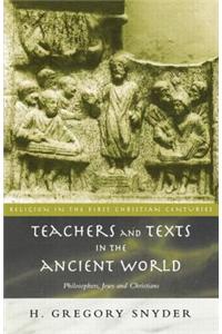 Teachers and Texts in the Ancient World