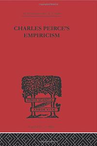 Charles Peirce's Empiricism