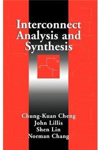 Interconnect Analysis and Synthesis