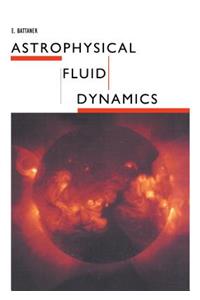 Astrophysical Fluid Dynamics