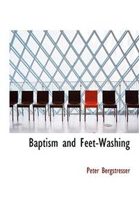 Baptism and Feet-Washing