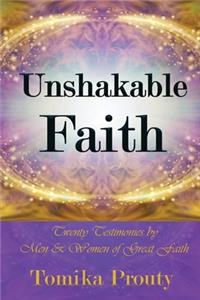 Unshakable Faith