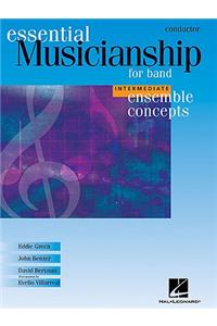 Ensemble Concepts for Band - Intermediate Level