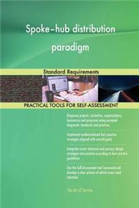 Spoke-hub distribution paradigm Standard Requirements