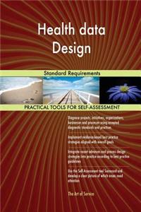 Health data Design Standard Requirements