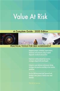 Value At Risk A Complete Guide - 2020 Edition