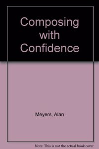 Composing with Confidence