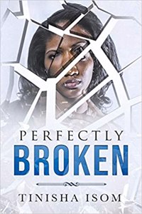 Perfectly Broken
