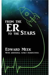 From the ER to the Stars