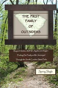 The First Family of Outsiders