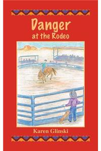 Danger at the Rodeo