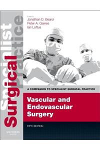 Vascular and Endovascular Surgery E-Book