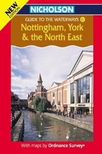 Nottingham, York and the North East