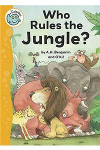 Who Rules the Jungle?