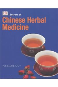 Secrets of:  Chinese Herbal Medicine