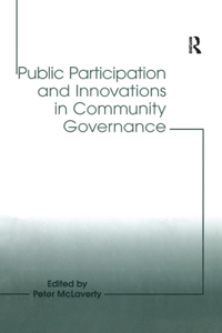 Public Participation and Innovations in Community Governance