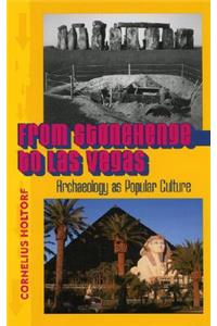 From Stonehenge to Las Vegas