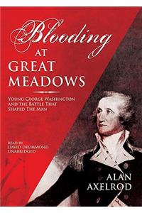 Blooding at Great Meadows