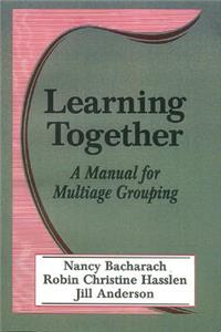 Learning Together