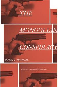 The Mongolian Conspiracy