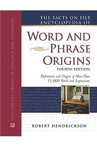 Facts on File Encyclopedia of Word and Phrase Origins