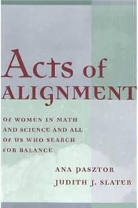 Acts of Alignment