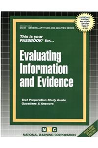 Evaluating Information and Evidence