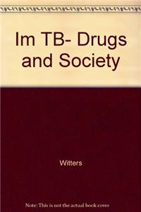 Im Tb- Drugs & Society 3e