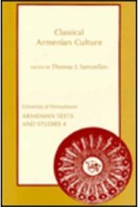 Classical Armenian Culture Influences and Creativity