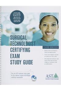 Surgical Technologist Certifying Exam Study Guide