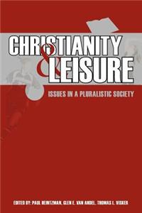 Christianity and Leisure