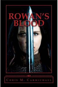 Rowan's Blood