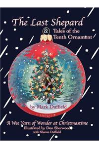 The Last Shepard & Tales of the Tenth Ornament