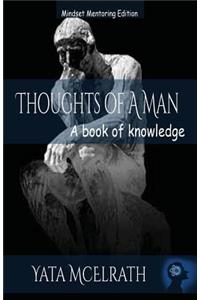 Thoughts of A Man