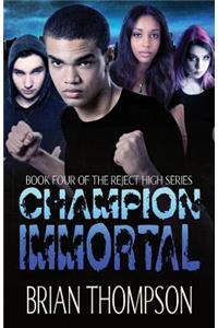 Champion Immortal