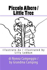 Piccolo Albero / Little Tree