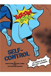 Bazooka Boy's, Self Control Bible Study and Workbook