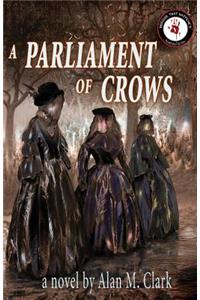 A Parliament of Crows