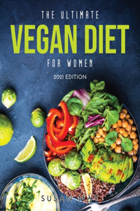 The Ultimate Vegan Diet for Women