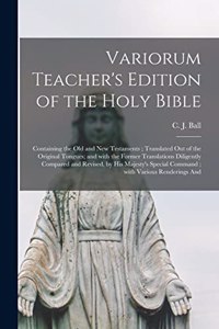 Variorum Teacher's Edition of the Holy Bible