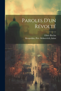 Paroles D'un Révolté