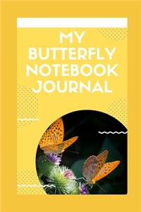 My Butterfly Notebook Journal (Lined Pages)