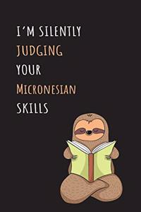 I'm Silently Judging Your Micronesian Skills