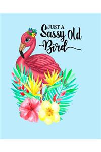 Just A Sassy Old Bird