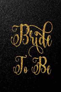 Bride to Be